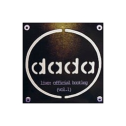 DaDa - Live: Official Bootleg (Vol. 1) album