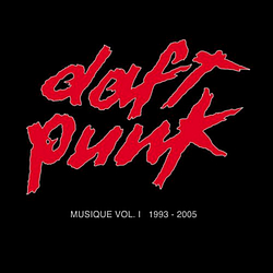 Daft Punk - Musique, Vol. 1: 1993-2005 альбом