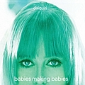Daiquiri - Babies Making Babies альбом