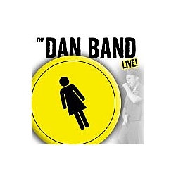 The Dan Band - The Dan Band Live альбом