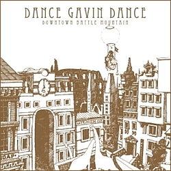 Dance Gavin Dance - Downtown Battle Mountain альбом