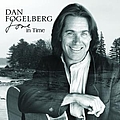 Dan Fogelberg - Love In Time album