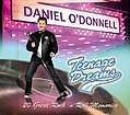 Daniel O&#039;Donnell - Teenage Dreams album