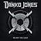 Danko Jones - Never Too Loud альбом