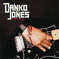 Danko Jones - We Sweat Blood album