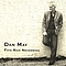 Dan May - Fate Said Nevermind album