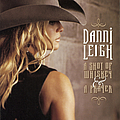 Danni Leigh - A Shot Of Whiskey &amp; A Prayer альбом