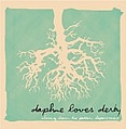 Daphne Loves Derby - Closing Down the Pattern Department album