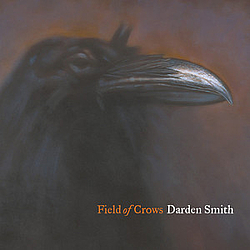 Darden Smith - Field of Crows альбом