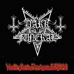 Dark Funeral - Teach Children to Worship Satan [Ep-2000] album