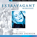 Darlene Zschech - Extravagant Worship (disc 1) album