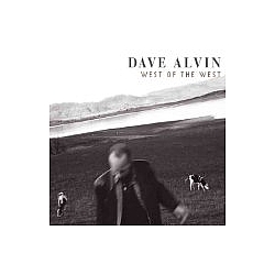Dave Alvin - West of the West album