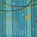 Dave Barnes - You, the Night &amp; Candlelight - EP альбом
