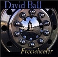David Ball - Freewheeler album