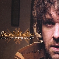 David Hopkins - Running With Knives альбом