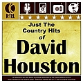 David Houston - Just The Country Hits Of David Houston album