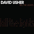 David Usher - Kill The Lights album