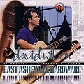 David Wilcox - East Asheville Hardware album