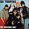 Da Yoopers - For Diehards Only альбом