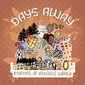 Days Away - Mapping an Invisible World album