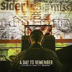 A Day To Remember - And Their Name Was Treason альбом