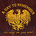 A Day To Remember - For Those Who Have Heart [Re-Issue] album