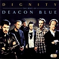 Deacon Blue - Dignity - The Best Of album
