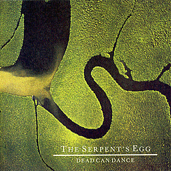 Dead Can Dance - The Serpent&#039;s Egg album