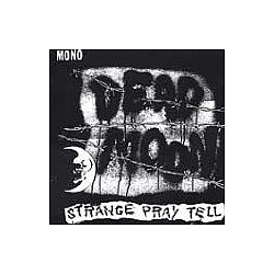 Dead Moon - Strange Pray Tell альбом