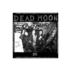Dead Moon - Trash &amp; Burn album