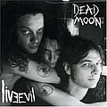 Dead Moon - Live Evil : The Moon album