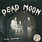 Dead Moon - In the Graveyard альбом