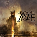 Dead Soul Tribe - Dead Soul Tribe альбом