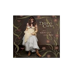 Deana Carter - Story Of My Life альбом