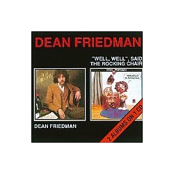Dean Friedman - Well, Well Said the Rocking Chair album