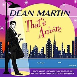 Dean Martin - Dean Martin - That&#039;s Amore альбом