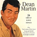 Dean Martin - 20 Great Love Songs альбом