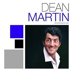 Dean Martin - Remember Me I&#039;m The One... album