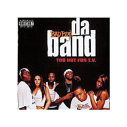Bad Boy&#039;s Da Band - Too Hot For T.V. album