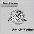 Bad Company - Run With the Pack альбом