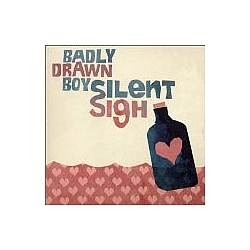 Badly Drawn Boy - Silent Sigh album