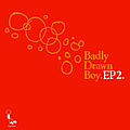 Badly Drawn Boy - EP2 альбом