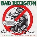 Bad Religion - Christmas Show album