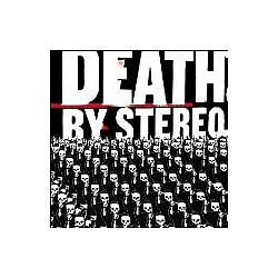 Death By Stereo - Into the Valley of the Death альбом