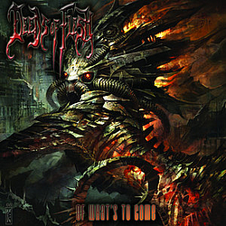 Deeds Of Flesh - Of What&#039;s to Come album
