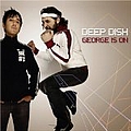 Deep Dish - George Is On (disc 2) album