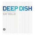 Deep Dish - Say Hello album