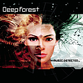 Deep Forest - Music Detected album