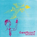 Deerhoof - Halfbird альбом