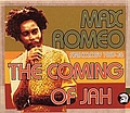 Max Romeo - The Coming of Jah - Anthology 1967-76 album